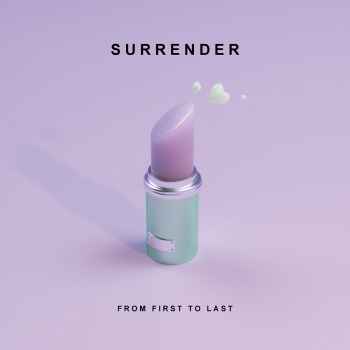 From First to Last – Surrender (CDQ)