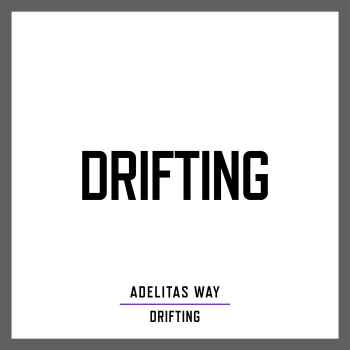 Adelitas Way – Drifting (CDQ)