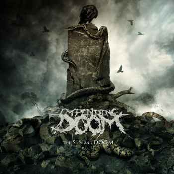 Impending Doom – The Sin and Doom Vol. II